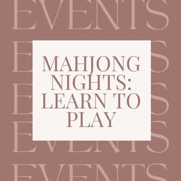 Cover Image for Mahjong Nights: Learn to Play (Two Part Series)