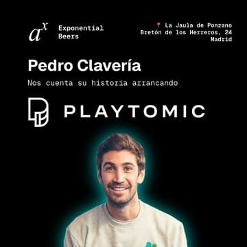 Cover Image for Exponential Beers 🍻: Pedro Clavería (Playtomic)