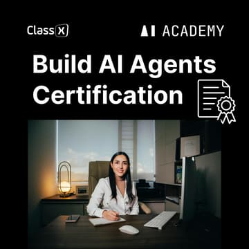 Cover Image for ClassX - Build AI Agent Certification