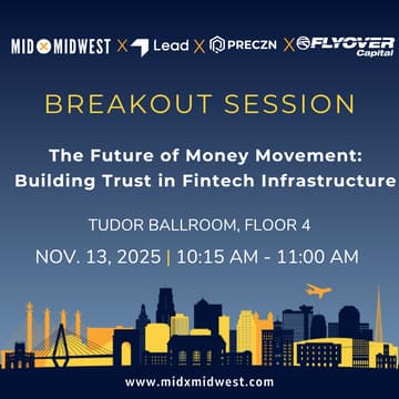 Cover Image for MXMW Breakout Session - The Future of Money Movement: Building Trust in Fintech Infrastructure