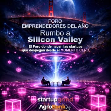 Cover Image for Foro Presencial Emprededores del Año | Startup Grind & Agrobanking