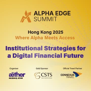 Cover Image for Alpha Edge Summit Hong Kong 2025 - Where Alpha Meets Access