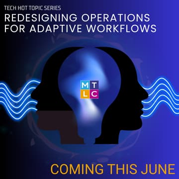 Cover Image for Tech Hot Topic Series: Redesigning Operations for Adaptive Workflows