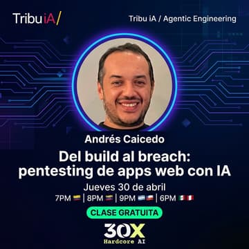 Cover Image for Del build al breach — pentesting de apps web con IA. Con Andrés Caicedo