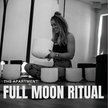 Cover Image for Full Moon Ritual x The Apartment