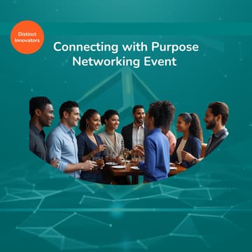 Cover Image for Distinct Innovators – Connecting with Purpose