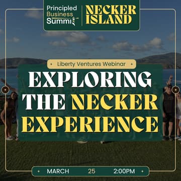 Cover Image for Liberty Ventures Webinar: Exploring the Necker Experience