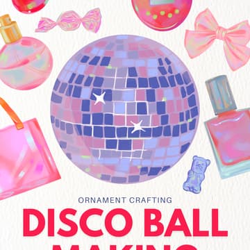 Cover Image for Disco Ball Ornament Making