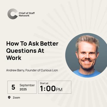 Cover Image for How To Ask Better Questions (Fri Sept 5)