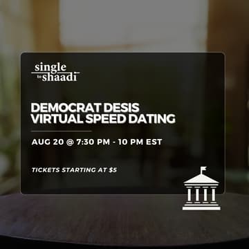 Cover Image for Democrat Desis Virtual Speed Dating