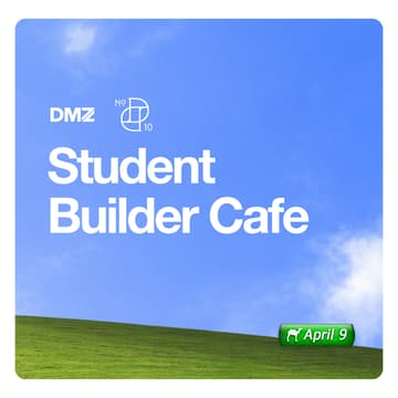 Cover Image for DMZ x 10 DEAN: Student Builder Cafe