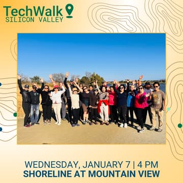 Cover Image for TechWalk | Silicon Valley, 1/14
