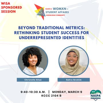 Cover Image for WISA Sponsored Session: Beyond Traditional Metrics: Rethinking Student Success for Underrepresented Identities