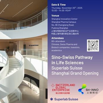 Cover Image for Sino-Swiss Pathway in Life SciencesSuperlab Suisse Shanghai Grand Opening