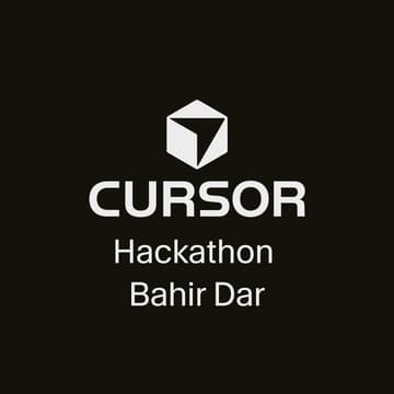 Cover Image for Cursor Hackathon – Bahir Dar Edition