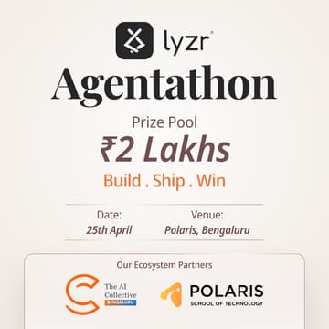 Cover Image for Lyzr Agentathon: The 2 Lakh Vibe-Coding Challenge