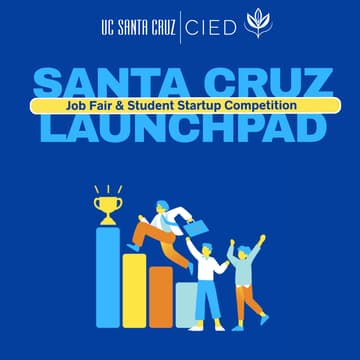 Cover Image for Santa Cruz Launchpad 2026 Student Startup Competition & Job Fair