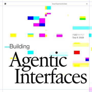 Cover Image for Building Agentic Interfaces