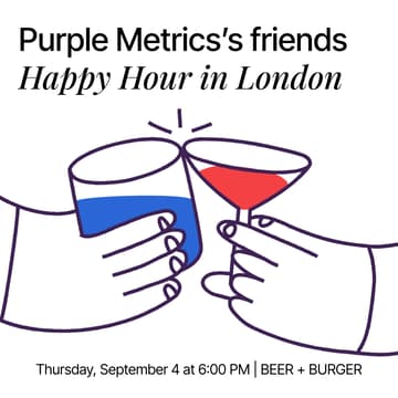 Cover Image for Purple Metrics Friends’ - London HH
