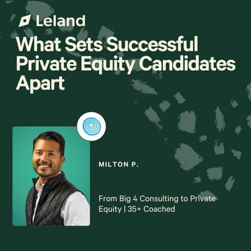 Cover Image for What Sets Successful Private Equity Candidates Apart