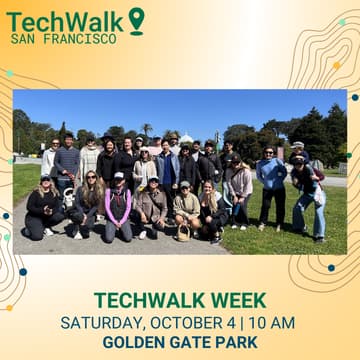 Cover Image for TechWalk Week | San Francisco, 10/4