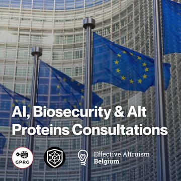 Cover Image for Help Shape EU Policy: AI, Biosecurity & Alt Proteins Consultations