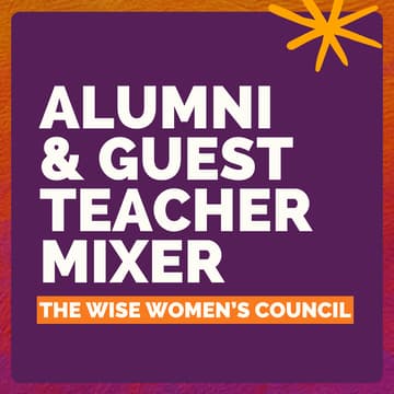 Cover Image for Alumni & Teacher Mixer — Wise Women's Council