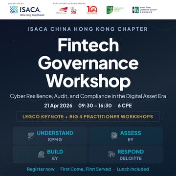 Cover Image for ISACA Fintech Govenance Workshop - Cyber Resilience, Audit, and Compliance in the Digital Asset Era