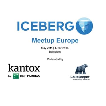 Cover Image for Apache Iceberg™ Europe Community Meetup - May 2026 Barcelona Edition