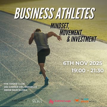 Cover Image for Business Athletes: Mindset, Movement & Investment