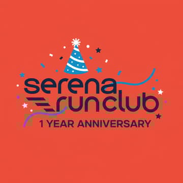 Cover Image for Serena Run Club - One Year Anniversary 🎉