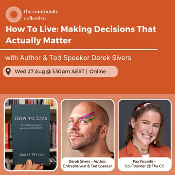Cover Image for 🏵 How To Live: Making Decisions That Actually Matter with Derek Sivers