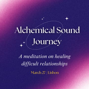 Cover Image for Alchemical Sound Journey: Healing Difficult Relationships