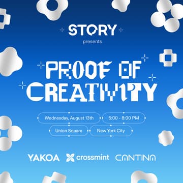 Cover Image for Proof of Creativity: ETH NY by Story, Yakoa, Cantina & Crossmint