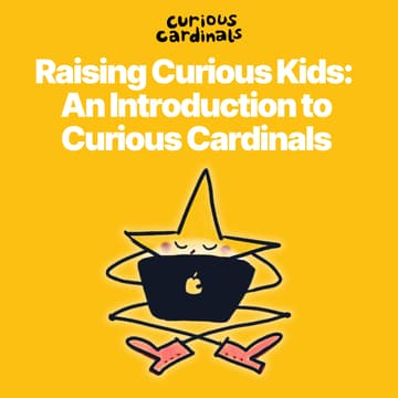 Cover Image for Raising Curious Kids: An Introduction to Curious Cardinals