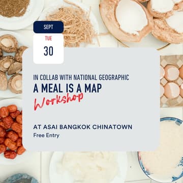 Cover Image for A Meal is A Map: Workshop Invitation at ASAI Chinatown