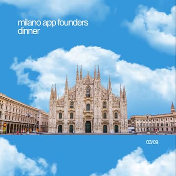Cover Image for Milano App Founders Dinner
