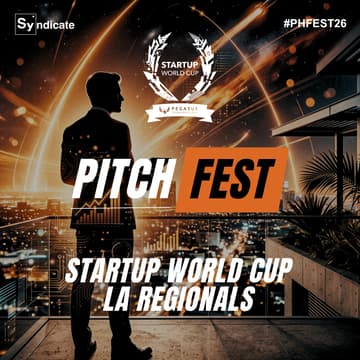 Cover Image for PITCHFEST | Startup World Cup | LA Regional #PHFEST26