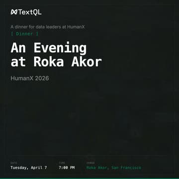 Cover Image for Dine with TextQL @ HumanX