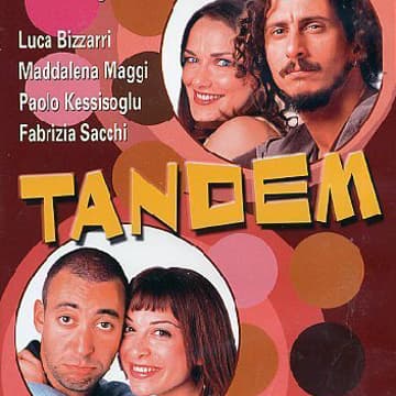 Cover Image for Tandem (2000) di Lucio Pellegrini – 110 min