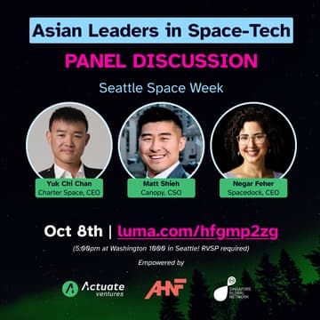 Cover Image for Asian Leaders in Space Tech presented by: Actuate Ventures x Asian Hustle Network x SGN