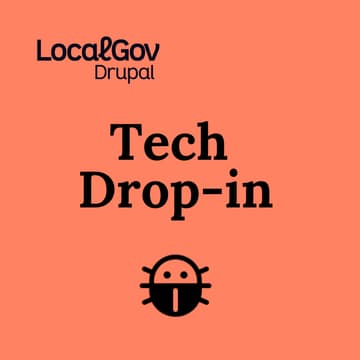 Cover Image for Tech drop-in {LocalGov Drupal}