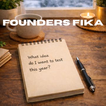 Cover Image for Founders Fika - a monthly meetup for students & aspiring entrepreneurs