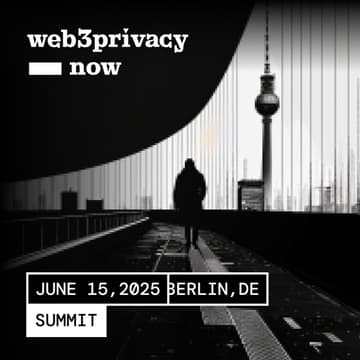 Cover Image for Web3Privacy Now Summit #4 x Berlin Blockchain Week