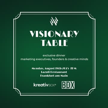 Cover Image for Visionary Table FFM in partnership with kreativbox - Exclusive networking dinner for marketing executives, founders & creative minds