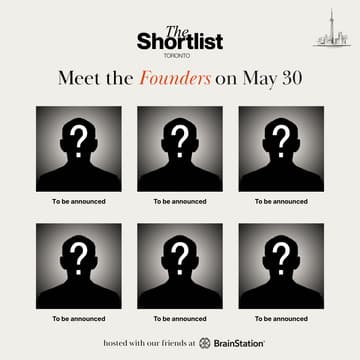 Cover Image for The Shortlist: April Founder Showcase (Toronto Edition)