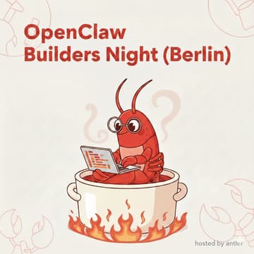 Cover Image for OpenClaw Builders Night (Berlin)