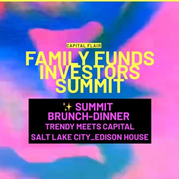 Cover Image for 🇺🇸 Capital Flair: Family Offices & Investors Summit +  Brunch-Dinner @Salt Lake City, the Grand America Hotel Oct 5