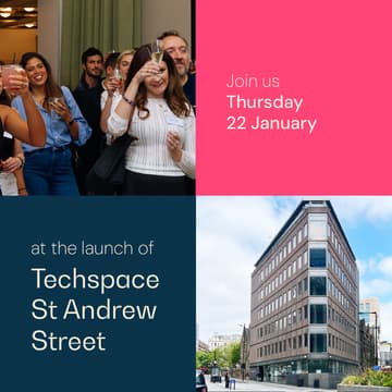 Cover Image for 🪩 Techspace St Andrew Street Launch Party