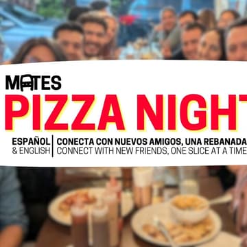 Cover Image for 🍕✨ MATES PIZZA NIGHT (ES/EN)